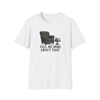 Tell Me More About That T-Shirt