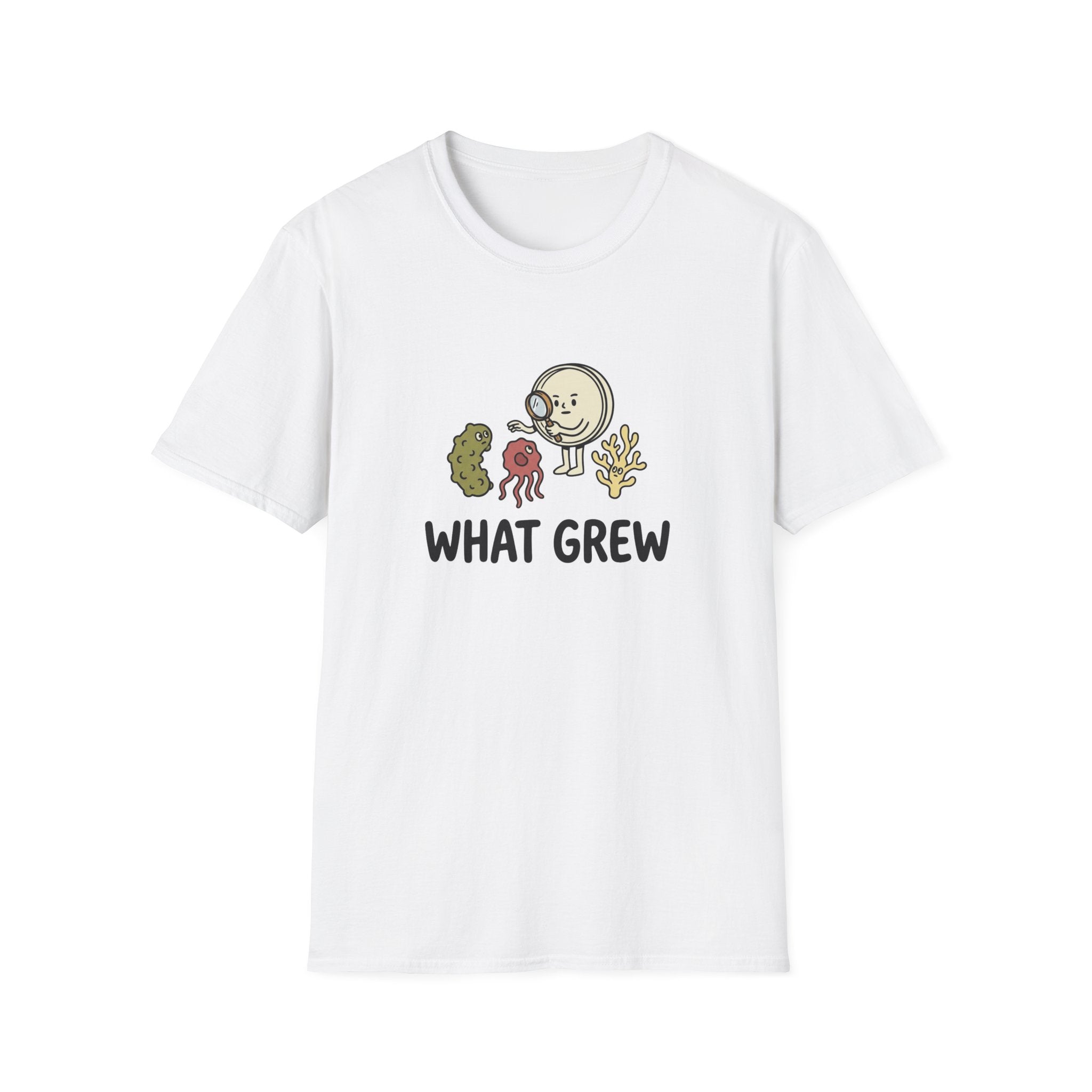 What Grew T-Shirt