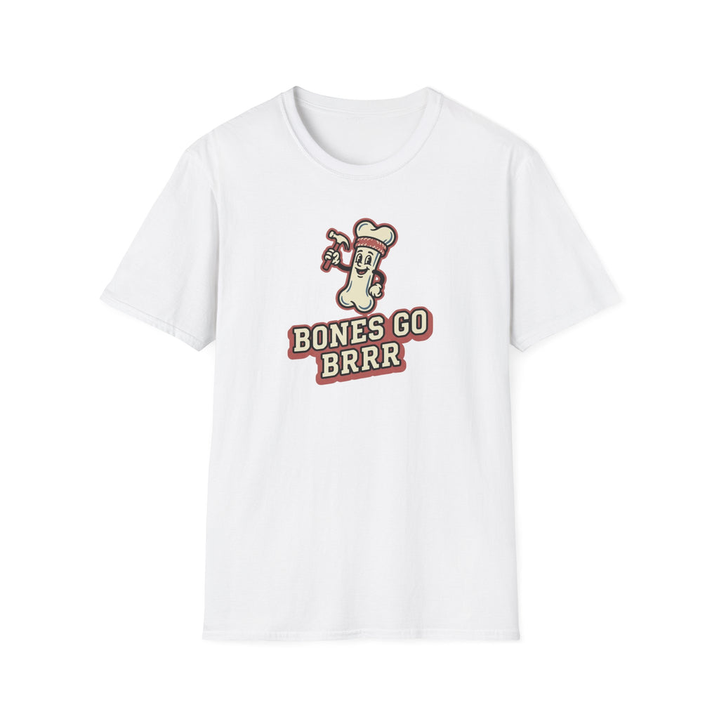 Bones Go BRRR T-Shirt