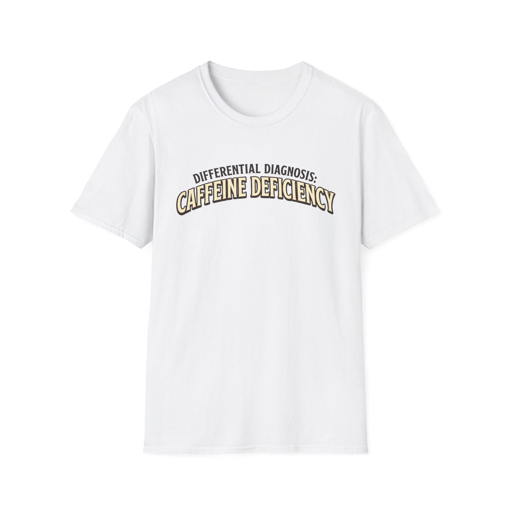 Caffeine Deficiency T-Shirt