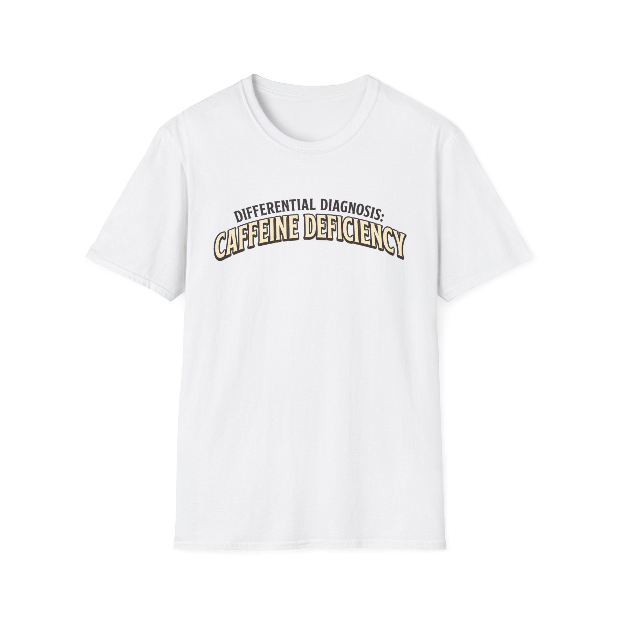 Caffeine Deficiency T-Shirt