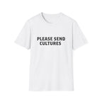 Please Send Cultures T-Shirt
