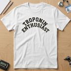 Troponin Enthusiast T-Shirt
