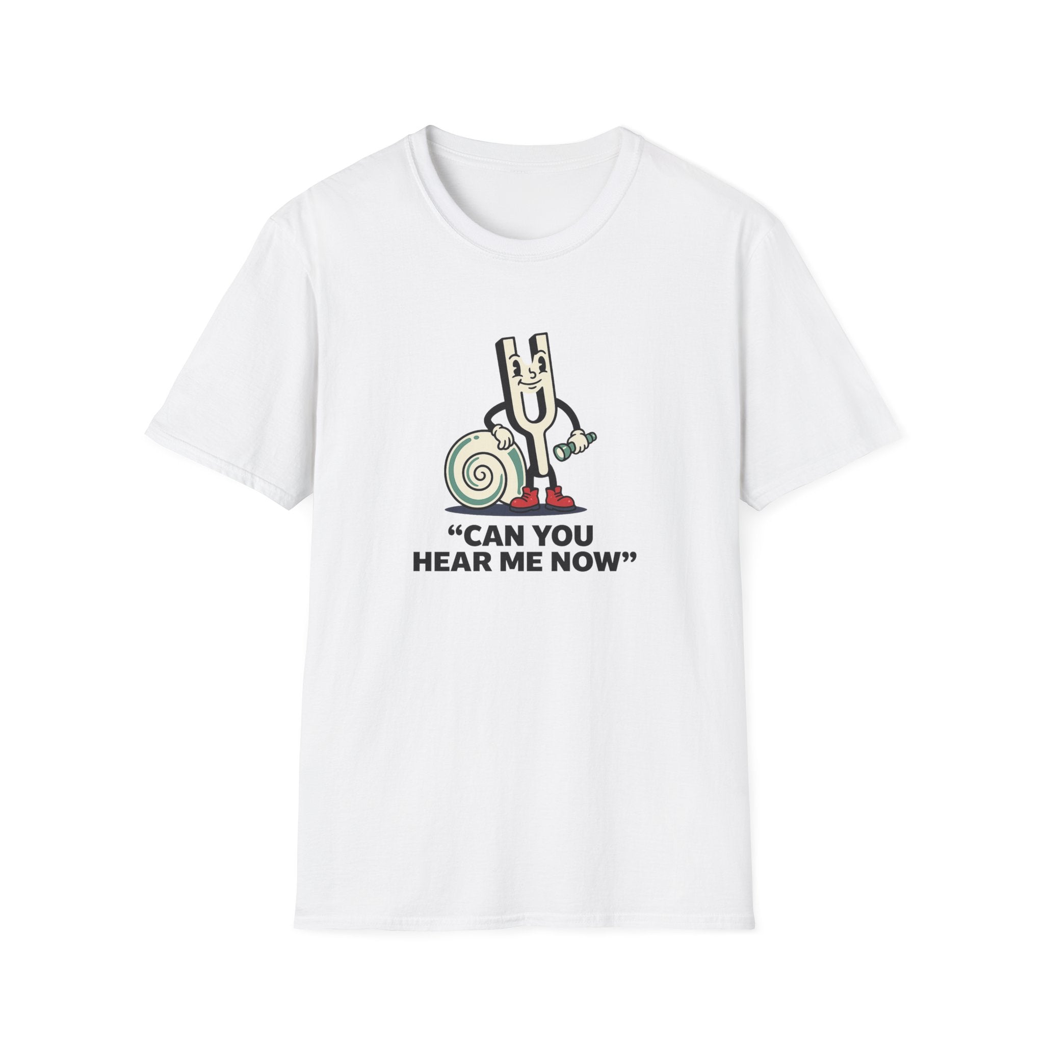 Can You Hear Me Now T-Shirt