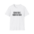 Seen & Regrets T-Shirt