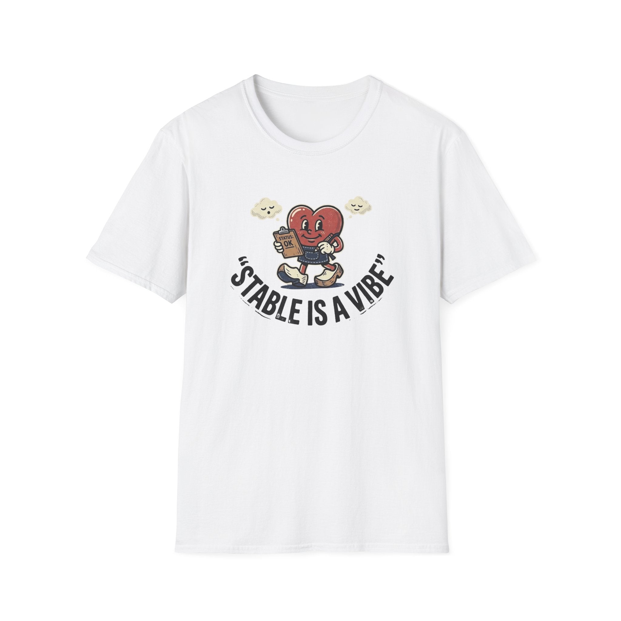 Stable Is A Vibe T-Shirt